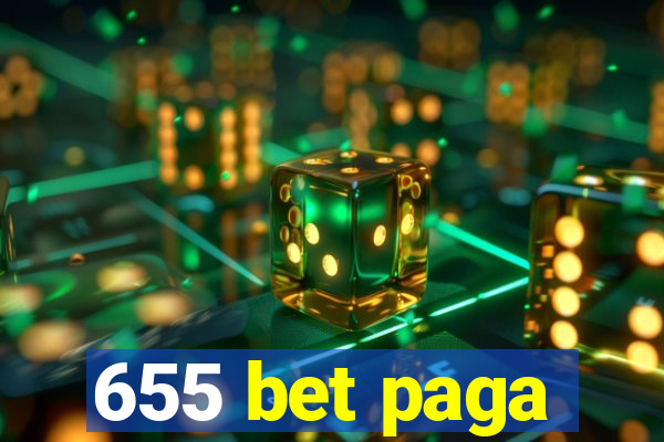 655 bet paga